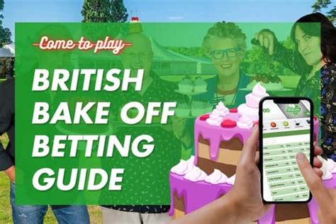 best great british bake off betting sites - bake off betting sites uk